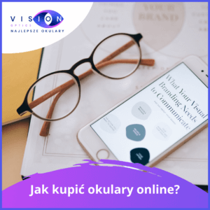 Read more about the article Jak kupić okulary korekcyjne online?