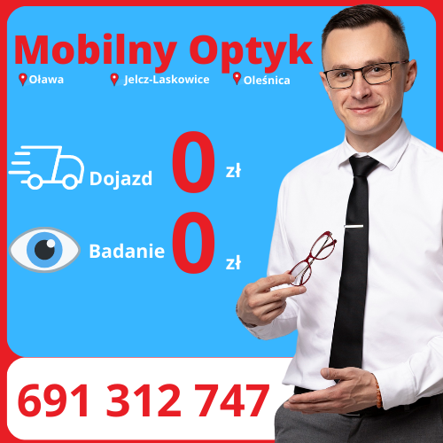 Badanie wzroku w domu - Mobilny Optyk Jelcz-Laskowice, Oleśnica, Oława